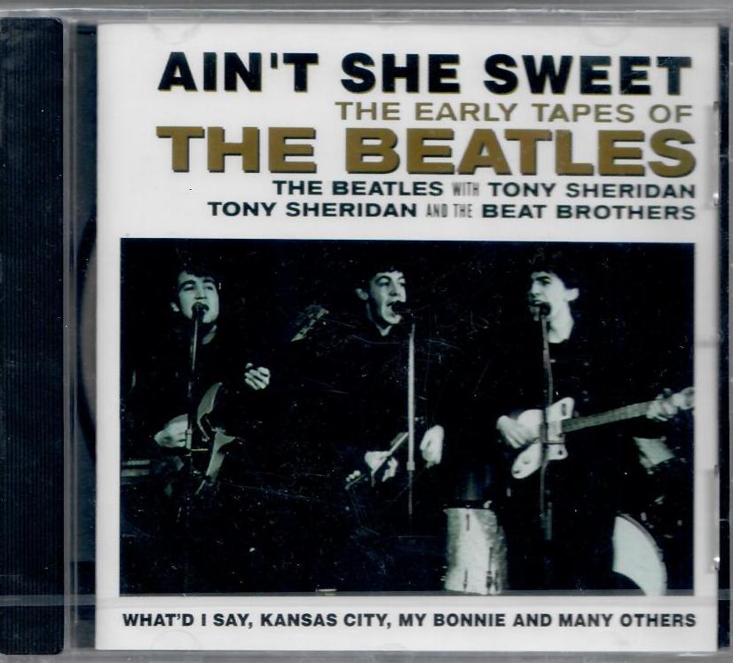 The Beatles & Tony Sheridan - Ain't She Sweet / CD / 14 Songs - neu & ovp Neuware