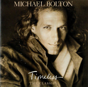 Michael Bolton - Timeless (The Classics) /  CD Album - sehr guter Zustand