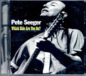 Pete Seeger - Which Side Are You On ? / CD Album - neu & ovp Neuware